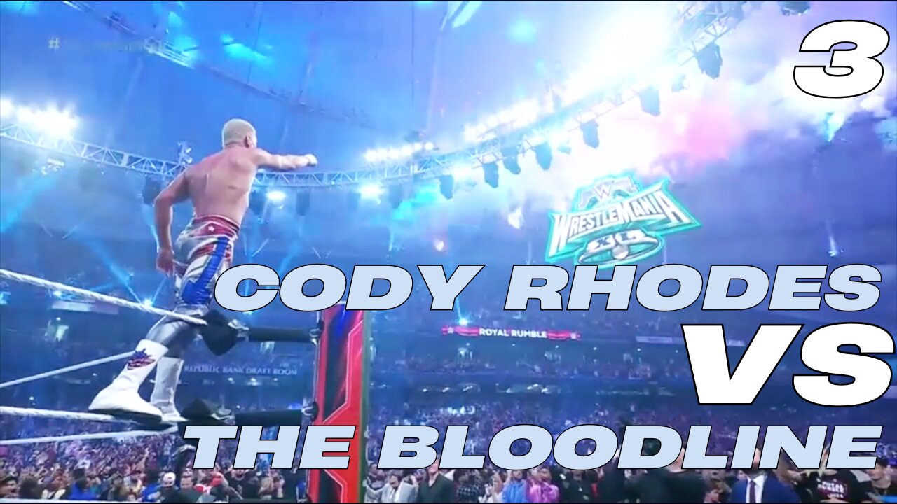 Cody Rhodes vs The Bloodline (Part 3)