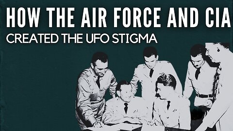 How the CIA and Air Force created the UFO Stigma