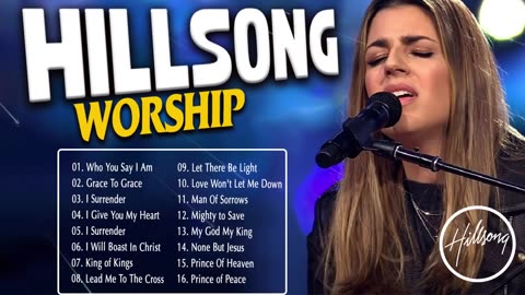 New Hillsong Praise And Worship Songs Playlist - Best Hillsong Worship Christian Songs Playlist