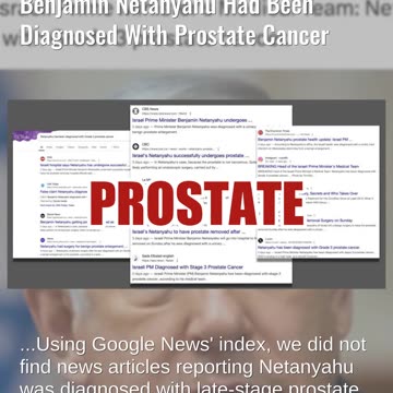 Fact Check: Israeli Official Did NOT Say Benjamin Netanyahu Had Been Diagnosed With Prostate Cancer