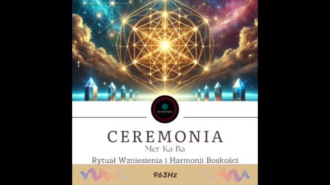 ✨ MerKaBa – Rytuał Wzniesienia i Harmonii Boskości ✨ 936Hz
