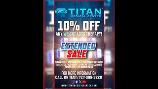 Tomorrow is your LAST CHANCE for EXTENDED 10% OFF Titan Medical Weight Loss Specials!!