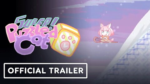 Super Puzzled Cat - Official Release Date Trailer