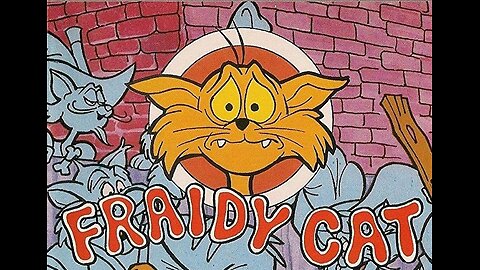 Fraidy Cat - "Cupid The Cat"