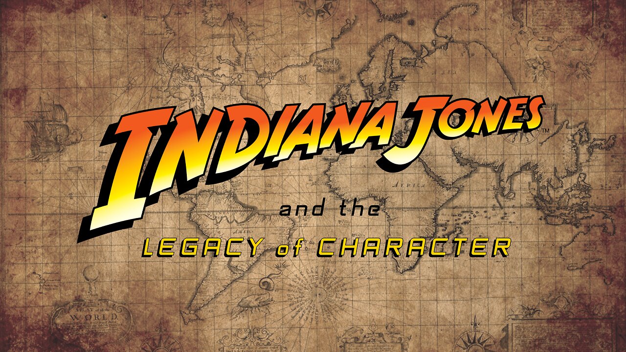 Indiana Jones and the Legacy of Character