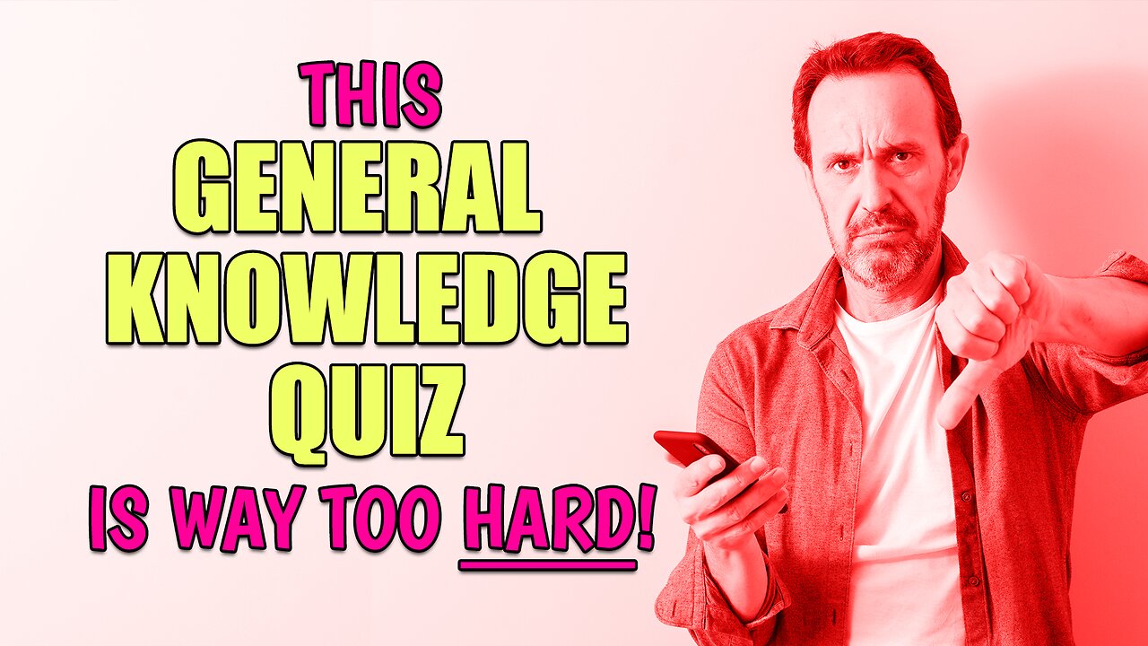 General Knowledge Quiz