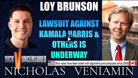 Loy Brunson Discusses Lawsuit Against Kamala Harris & Others with Nicholas Veniamin