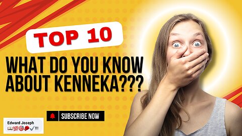 What do you know about Kenneka???