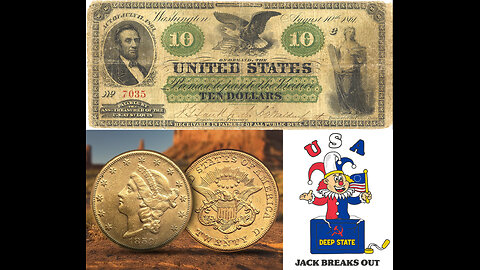 #172: America the Stolen Part 3 - 1849 Gold Rush & Greenbacks Feb. 28, 2025