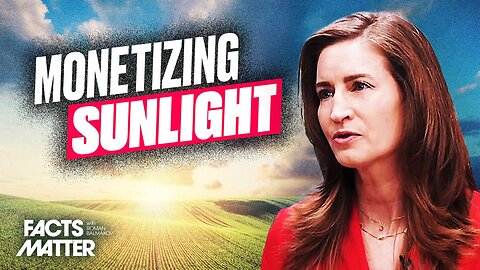 The Federal Plan to Monetize Sunlight, Bee Pollination, and Photosynthesis on Your Land | Trailer