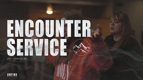 Encounter Service | June 8th 2025