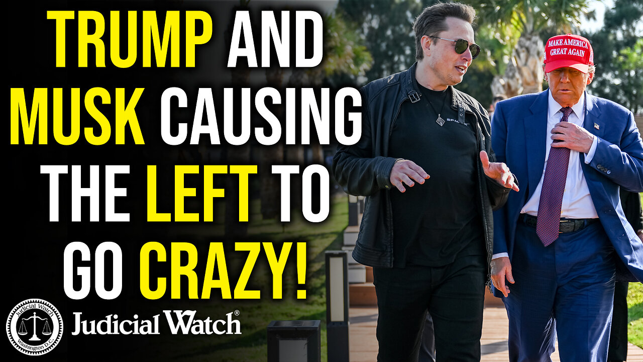 Trump and Musk Causing the Left to Go CRAZY!