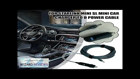 for starlink mini MINI car charger TO D Power cord Power Mini Review