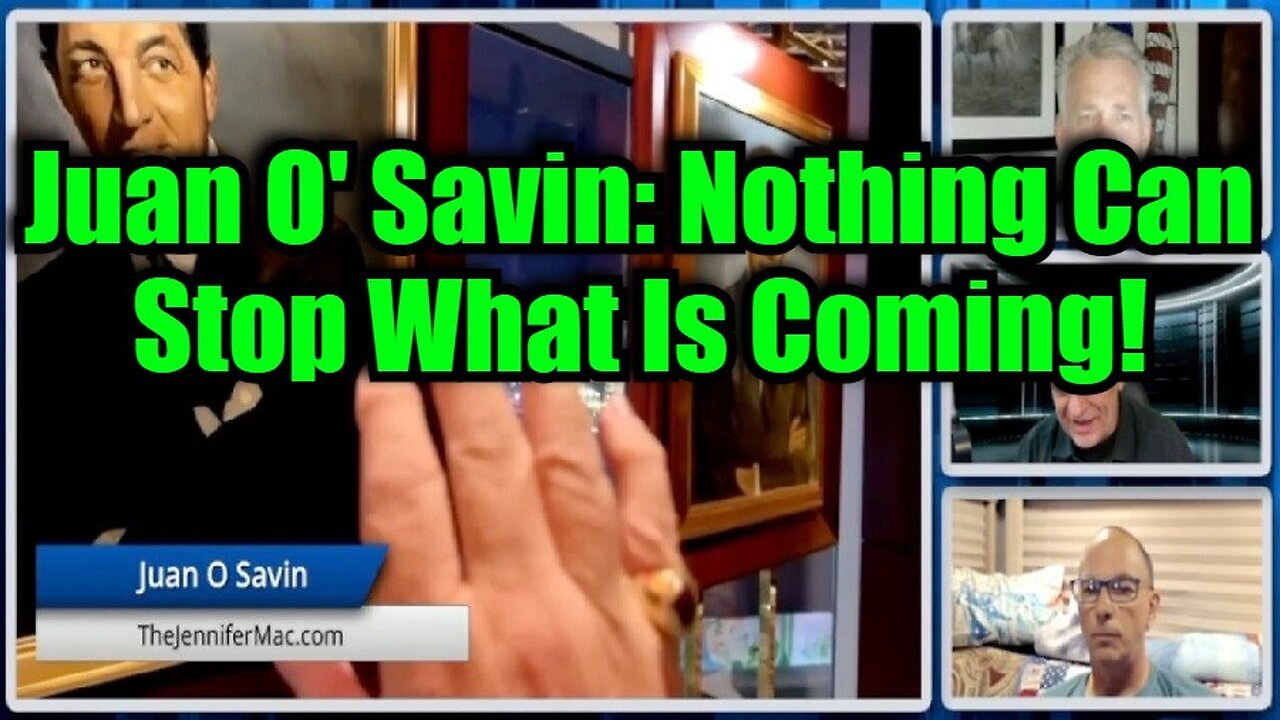 Juan O' Savin With Lewis Herms - Nothing Can Stop What Is Coming!