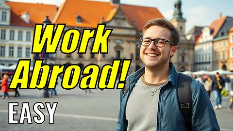 Top 10 Easiest Countries to Get a Work Permit as a Foreigner!