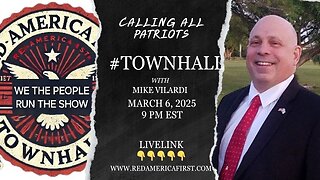 #TOWNHALL interview with Mike Vilardi -- RedAmericaFirst.com - live link -