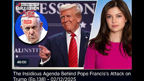 Bongino Report Early Edition The Pope is a Dope