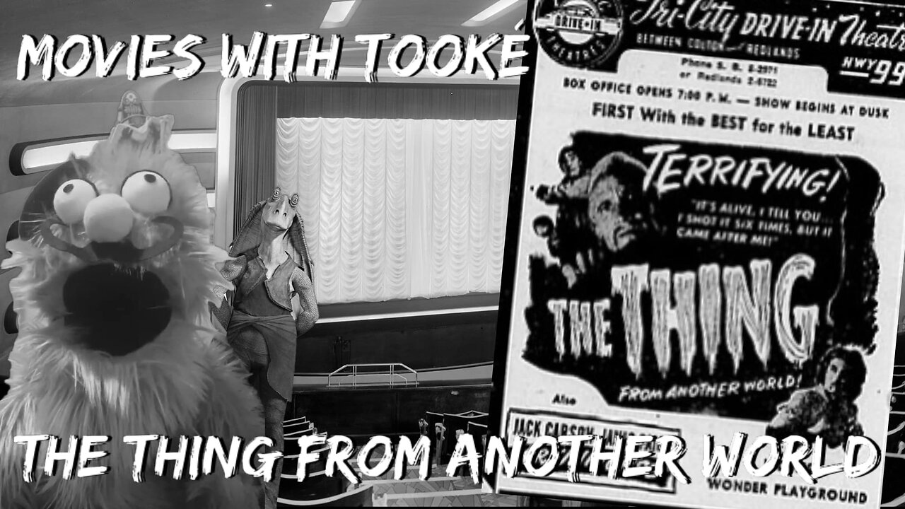 Movies with Tooké: The Thing from Another World (1951)