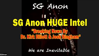 SG Anon HUGE Intel 01.04.25: "Breaking News By Dr. Kirk Elliott & Josh Bingham"