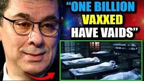 Yale Study Confirms One Billion Vaxxed Now Have 'Full Blown VAIDS'