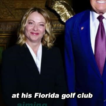 Giorgia Meloni's Diplomatic Visit to Donald Trump’s Florida Golf Club: What’s at Stake? - WorldEye