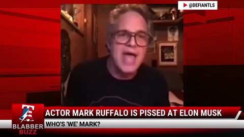 Actor Mark Ruffalo Is Pissed At Elon Musk