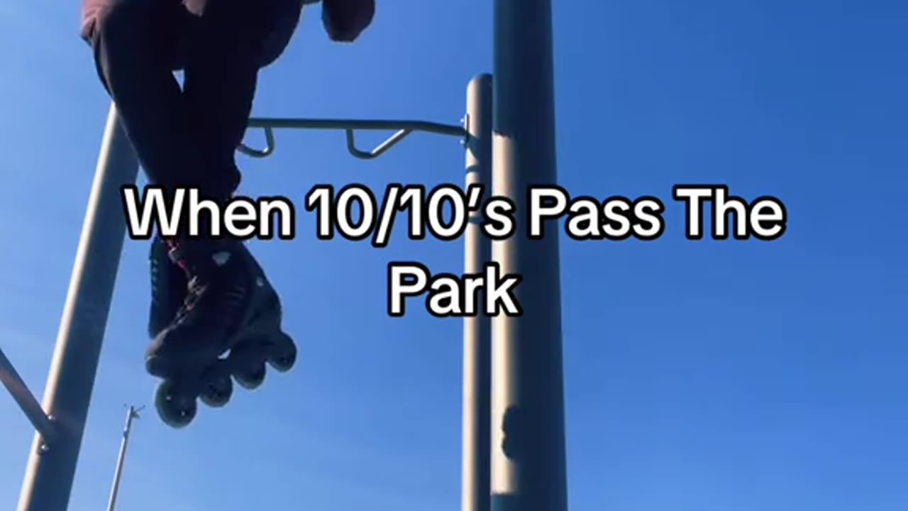 When 10/10’s Pass The Park