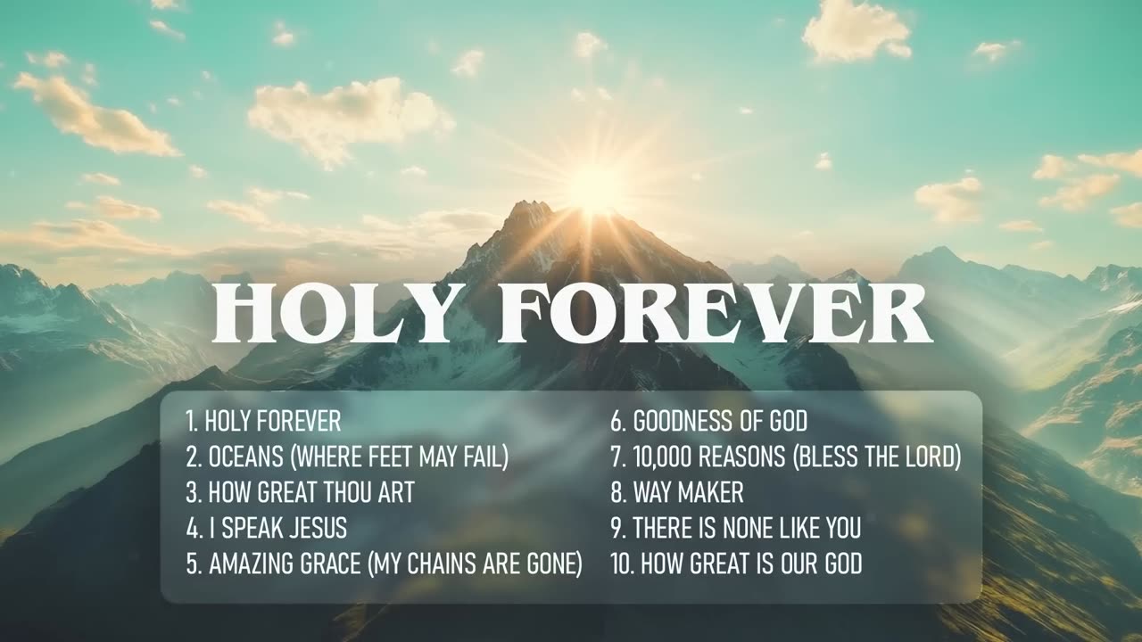 Christian Music Playlist 2025 | Holy Forever