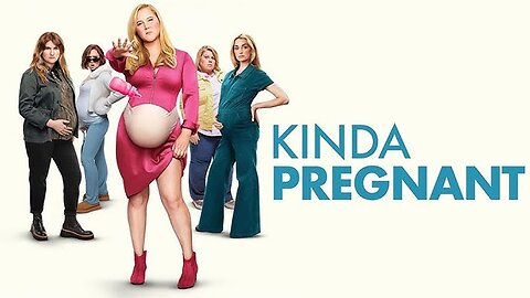 KINDA PREGNANT TRAILER