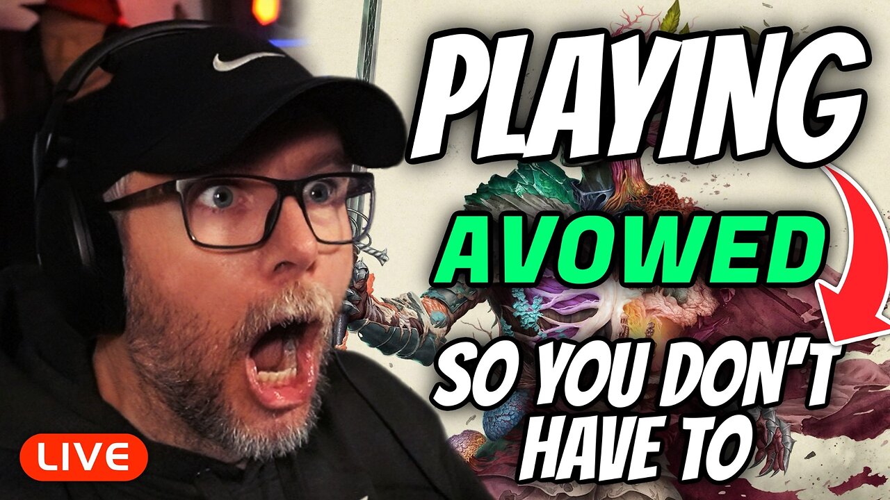 🔴LIVE - SILVERFOX PLAYS AVOWED SO YOU DON'T HAVE TO