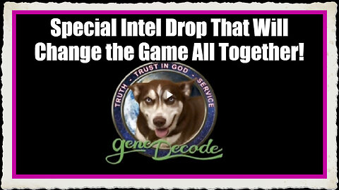 Gene Decode Special Intel Drop That Will Change the Game All Together!