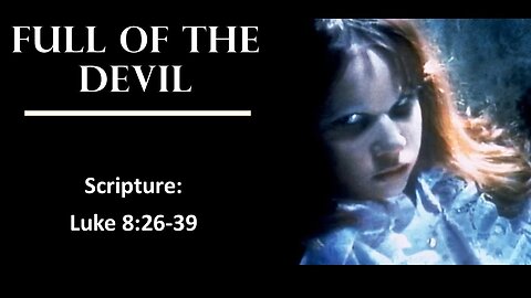 Full of the Devil
