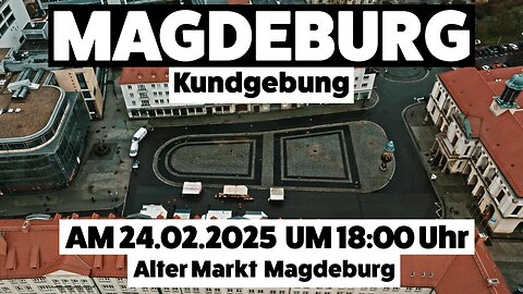 MAGDEBURG (Alter Markt) Kundgebung und Spaziergang 24.02.2025 um 18:00 Uhr