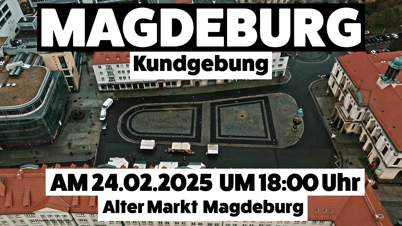 MAGDEBURG (Alter Markt) Kundgebung und Spaziergang 24.02.2025 um 18:00 Uhr