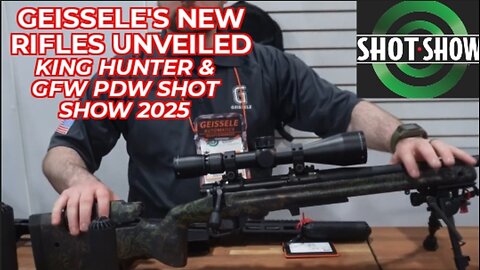 Geissele Drops NEW Rifles SHOT Show 2025 ! King Hunter 7mm Backcountry & GFW Geissele Freedom Weapon