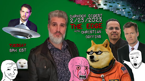 THE EDGE DarkDox Digest 022525