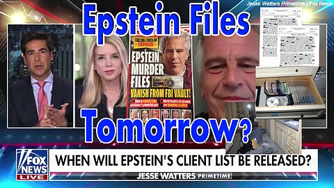 Epstein Files May Be Released Tomorrow Says Pam Bondi - Over 250 Victims