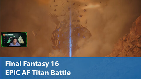 EPIC AF Titan Battle | Final Fantasy 16 Episode 11 | Let's Play on PS5 Pro