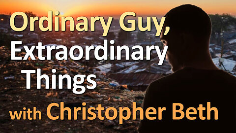 Ordinary Guy, Extraordinary Things - Christopher Beth on LIFE Today Live