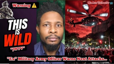 JWTV: "EX" Military 🪖 Warns Of What Happens In Next Attacks... #VishusTv 📺