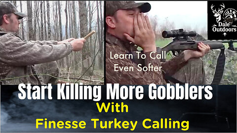 Start Getting More Gobblers with Finesse Turkey Calling