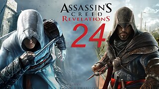 Assassin's Creed Revelations 024 A Homecoming [END]