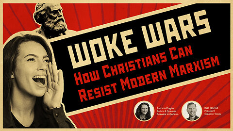 Woke Wars: How to Resist Modern Marxism | Eric Hovind & Patricia Engler | Creation Today Show #408