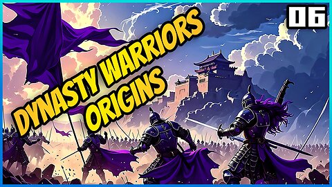 Meeting Lord Wang Yu! | Dynasty Warriors: Origins | 06