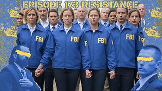 Ep. 173 | Resistance | 10:30 ET | LIVE