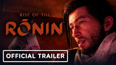 Rise of the Ronin - Official PC Launch Trailer