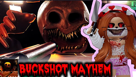 Buckshot Mayhem