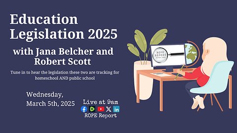 Education Legislation With Jana Belcher and Robert Scott