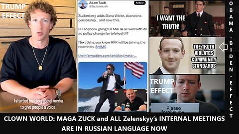 CLOWN WORLD: MAGA ZUCK and ALL Zelenskyy’s INTERNAL MEETINGS ARE IN RUSSIAN LANGUAGE NOW