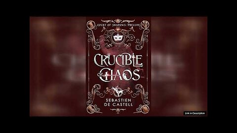 Court Of Shadows: Prelude: Crucible Of Chaos Review